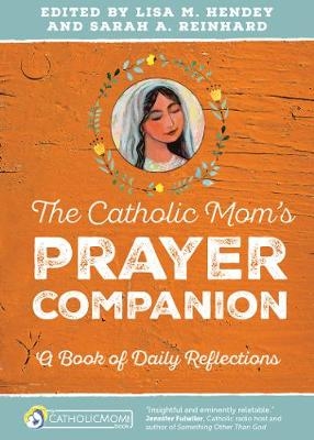 Catholic Mom's Prayer Companion - 