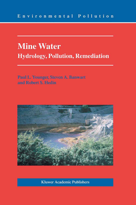 Mine Water - Paul L. Younger, S.A. Banwart, Robert S. Hedin