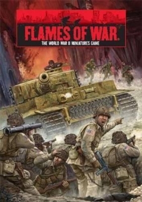 "Open Fire" Flames of War - Peter Simunovich, John-Paul Brisigotti, Phil Yates