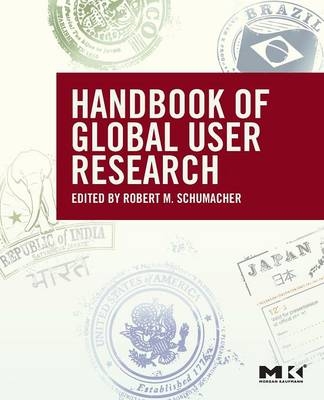 The Handbook of Global User Research - Robert Schumacher