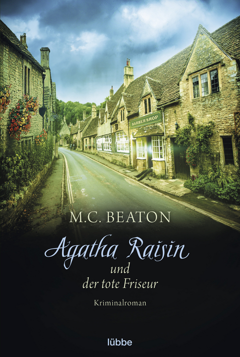 Agatha Raisin und der tote Friseur - M. C. Beaton