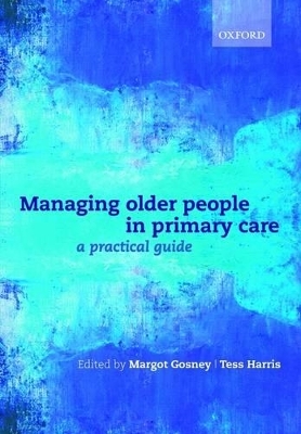 Managing older people in primary care - 