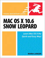 Mac OS X 10.6 Snow Leopard - Maria Langer