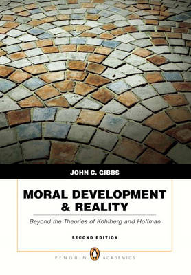 Moral Development & Reality - John C Gibbs