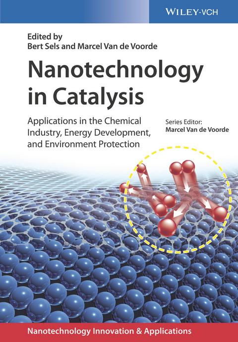 Nanotechnology in Catalysis - 