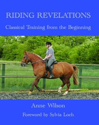 Riding Revelations - Anne Wilson