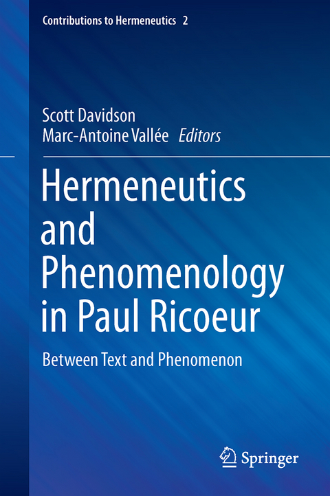 Hermeneutics and Phenomenology in Paul Ricoeur - 