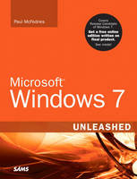 Microsoft Windows 7 Unleashed - Paul McFedries