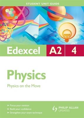 Edexcel A2 Physics - Mike Benn, Graham George