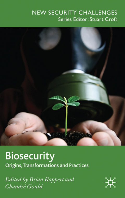 Biosecurity - Brian Rappert, Chandré Gould