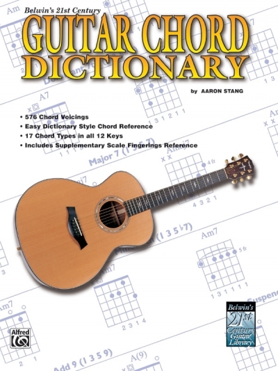 21st Century Guitar Chord Dictionary - Aaron Stang