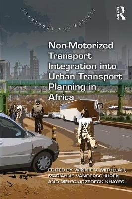 Non-Motorized Transport Integration into Urban Transport Planning in Africa - 