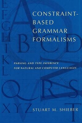 Constraint-Based Grammar Formalisms -  Stuart M. Shieber
