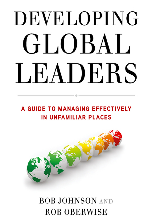 Developing Global Leaders - B. Johnson, R. Oberwise