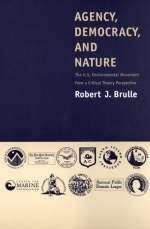 Agency, Democracy, and Nature -  Robert J. Brulle