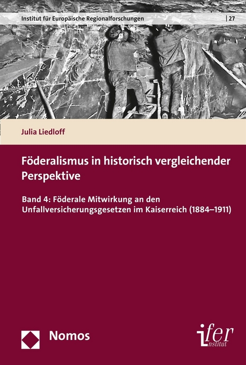 Föderalismus in historisch vergleichender Perspektive -  Julia Liedloff
