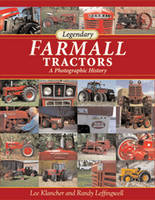 Legendary Farmall Tractors - Lee Klancher