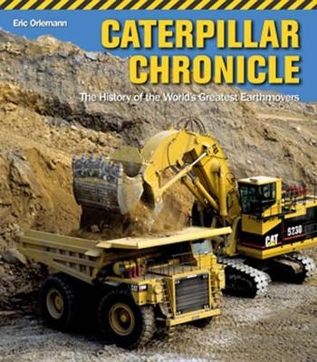 Caterpillar Chronicle - Eric C. Orlemann