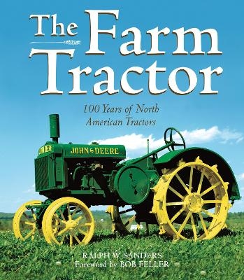 The Farm Tractor - Ralph Sanders