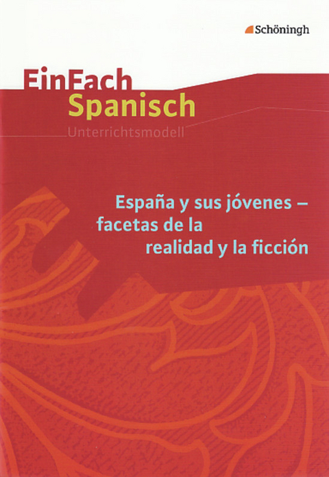 EinFach Spanisch Unterrichtsmodelle - Nicole Garcia-Grizelj