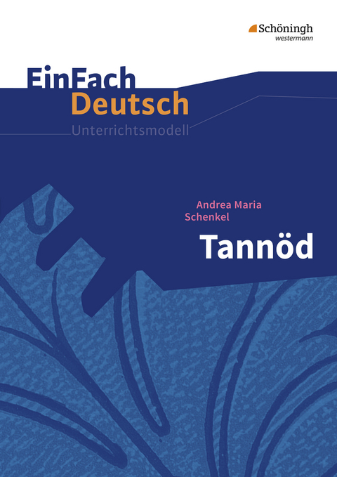 EinFach Deutsch Unterrichtsmodelle - Sonja Thielecke