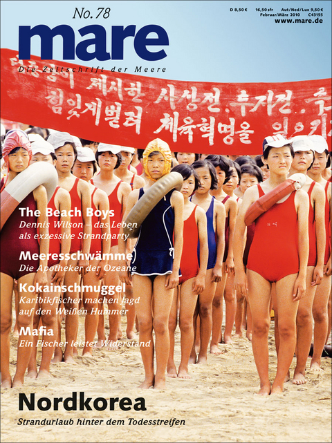 mare - Die Zeitschrift der Meere / No. 78 / Nordkorea - 