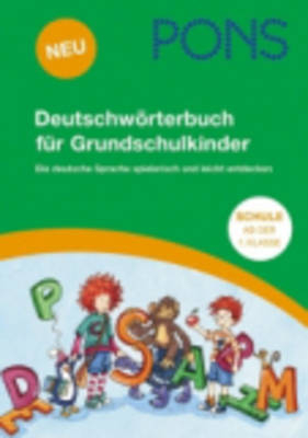 PONS Deutschwörterbuch für Grundschulkinder