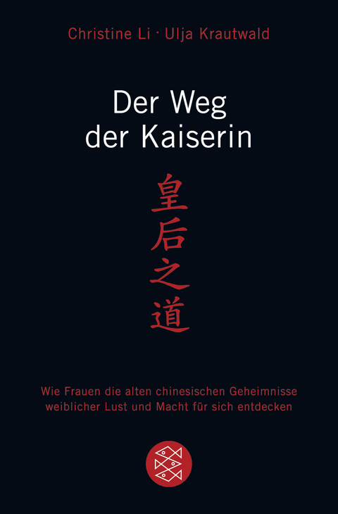 Der Weg der Kaiserin - Christine Li, Ulja Krautwald