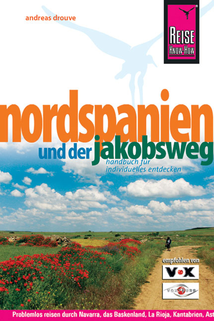 Nordspanien und der Jakobsweg - Andreas Drouve