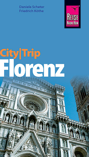 CityTrip Florenz - Daniela Schetar