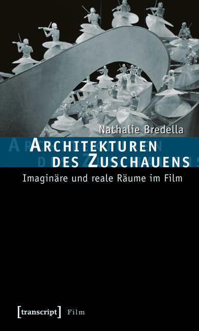 Architekturen des Zuschauens - Nathalie Bredella