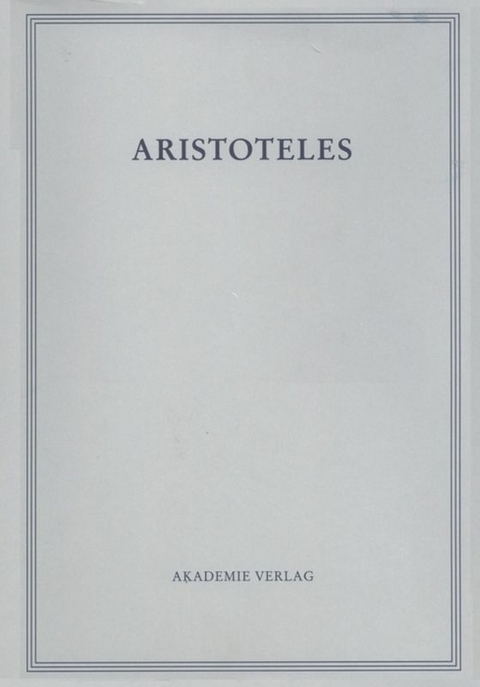 Aristoteles: Aristoteles Werke / Politik - Buch VII und VIII