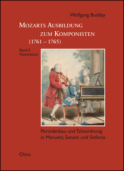 Mozarts Ausbildung zum Komponisten (1761-1765) - Wolfgang Budday