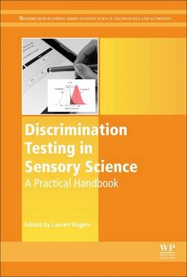 Discrimination Testing in Sensory Science - 