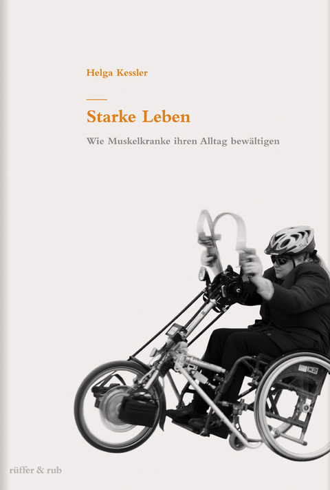 Starke Leben - Helga Kessler