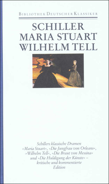 Werke und Briefe in zwölf Bänden - Friedrich Schiller