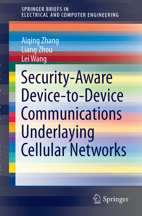 Security-Aware Device-to-Device Communications Underlaying Cellular Networks - Aiqing Zhang, Liang Zhou, Lei Wang