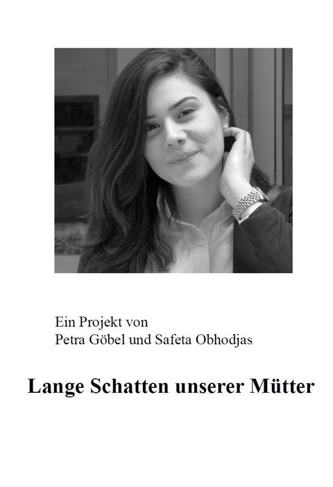 Lange Schatten unserer Mütter - Safeta Obhodjas