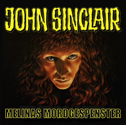 John Sinclair - Melinas Mordgespenster - Jason Dark