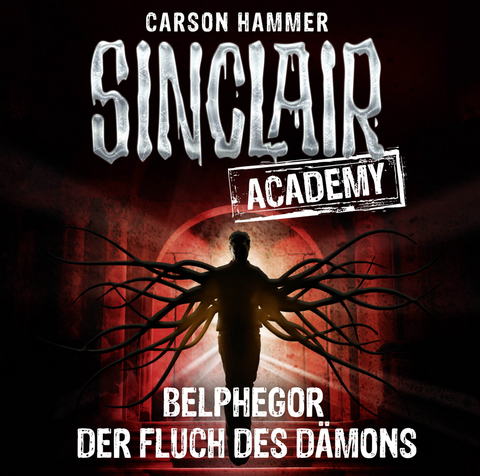 Sinclair Academy - Folge 01 - Carson Hammer
