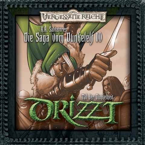 Drizzt 10 - Das Tal der Dunkelheit - R A Salvatore