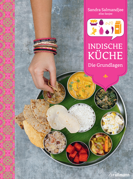 Indische Küche - Sandra Salmandjee