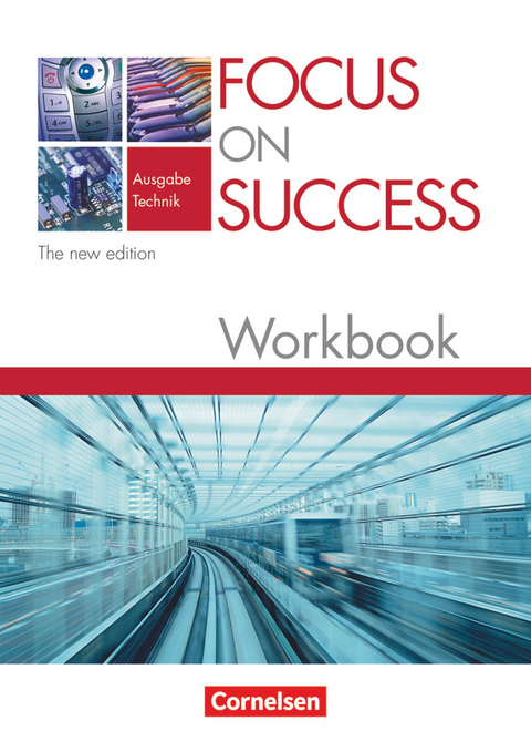 Focus on Success - The new edition - Technik - B1/B2 - John Michael Macfarlane, David Clarke