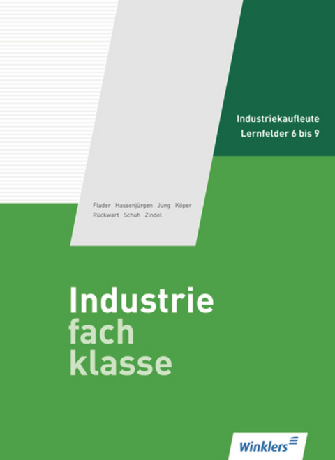 Industriefachklasse - Björn Flader, Christoph Hassenjürgen, Karl Jung, Ralf Köper, Wolf-Dieter Rückwart, Matthias Schuh, Manfred Zindel