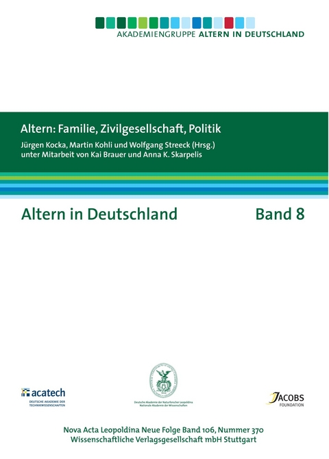 Altern: Familie, Zivilgesellschaft und Politik - 