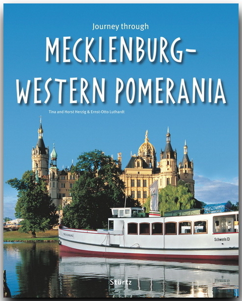 Journey through Mecklenburg-Western Pomerania - Reise durch Mecklenburg-Vorpommern - Ernst-Otto Luthardt