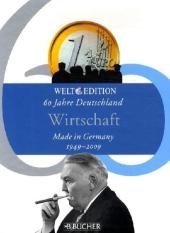 60 Jahre Deutschland – WIRTSCHAFT - Rüdiger Dingemann, Renate Lüdde