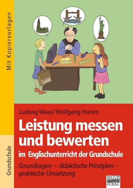Leistung messen und bewerten im Englischunterricht der Grundschule - Ludwig Waas, Wolfgang Hamm