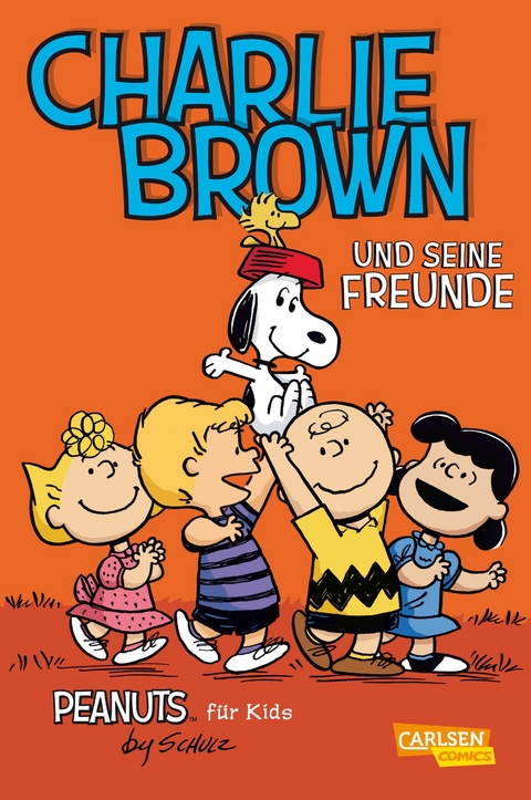 Peanuts für Kids 2: Charlie Brown und seine Freunde - Charles M. Schulz