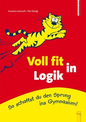 Voll fit in Logik - Susanna Jarausch, Ilse Stangl